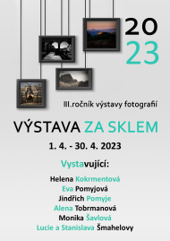 Výstava za sklem 1. 4. - 30. 4. 2023.png